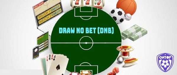 Cách tính tiền kèo Draw No Bet (Hoà hoàn tiền cược) 