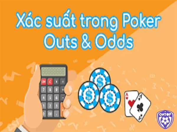 Cách tính xác xuất Poker có các loại nào phổ biến?