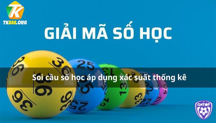 Cùng Ontop88 tìm hiểu về soi cầu giãi mã số học