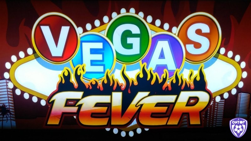 Hệ số nhân trong game Las Vegas Fever tăng gia trị phần thưởng