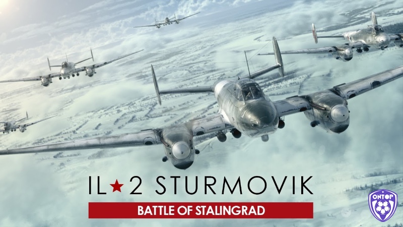 Các game lái máy bay trên pc - IL 2 Sturmovik: Battle of Stalingrad mang đến trải nghiệm lịch sử đầy chân thực