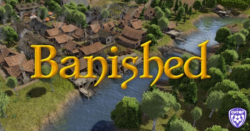 Banished là game xây dựng PC hấp dẫn