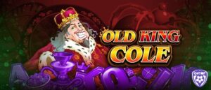 Old King Cole: Slot Microgaming về các bài đồng dao kinh điển