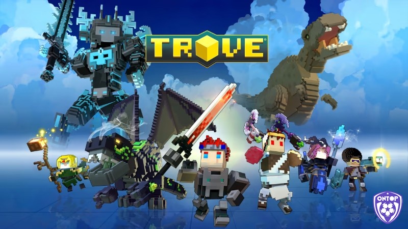 Top game giống Minecraft pc đặc biệt - Trove