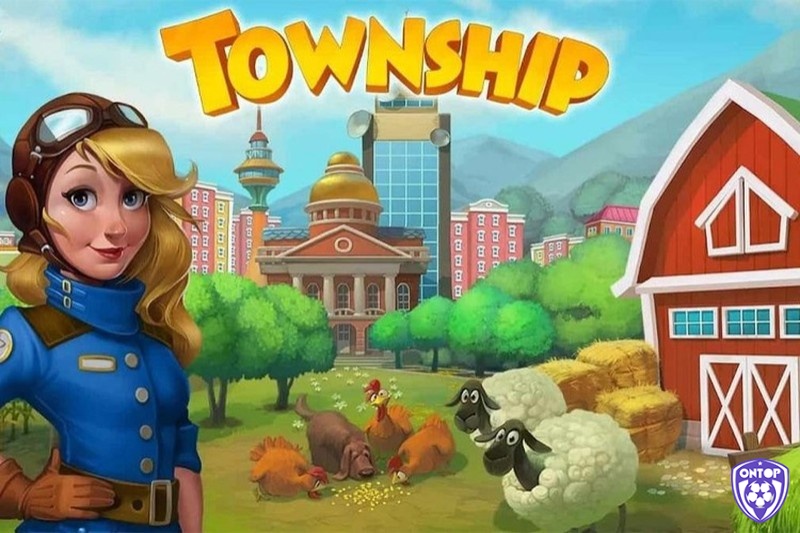 Township thú vị khi mô phỏng chân thực và tỉ mỉ từng chi tiết