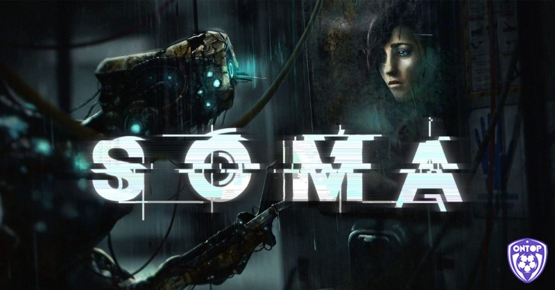 Game PC kinh dị - SOMA