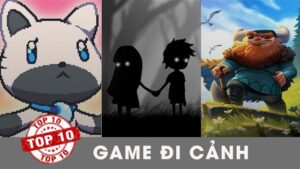 Game đi cảnh trên điện thoại hay nhất 2025 cho game thủ Việt