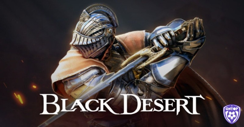 Black Desert Online giữ vững danh hiệu game mmorpg hay với thế giới mở rộng lớn và hệ thống kinh tế sâu sắc.