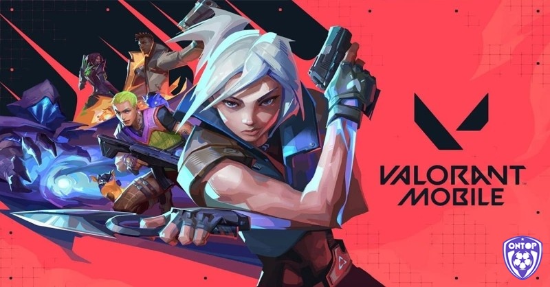 Valorant Mobile mang đến trải nghiệm FPS chiến thuật chất lượng cao trên di động