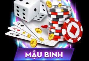 Mậu binh là gì? Cách chơi, kinh nghiệm luôn thắng lớn