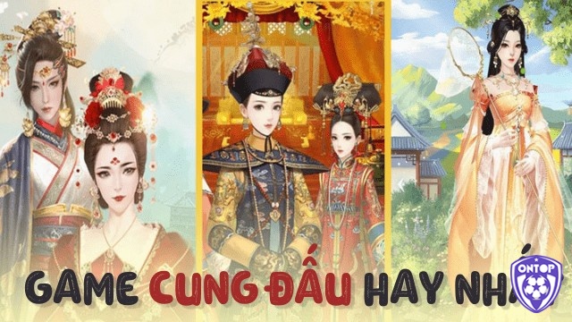 Khám phá thế giới game hoàng cung hay, hấp dẫn với bối cảnh cổ trang tráng lệ