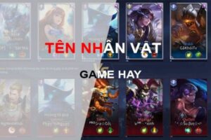 Tên game hay tiếng anh nổi tiếng và cách đặt tên sáng tạo