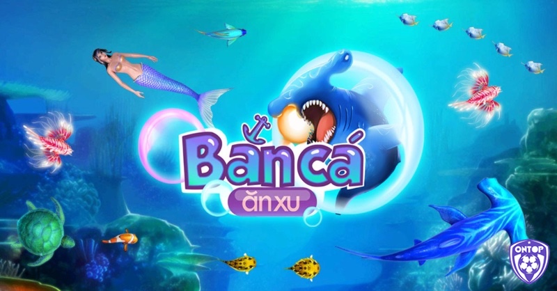 Cùng ontop88 tìm hiểu về game bắn cá hay cho ios nhé