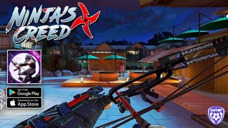 Ninja’s Creed – game bắn cung đậm chất hành động nhập vai phong cách ninja