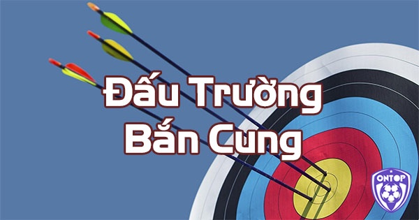 Game bắn cung mobile vừa rèn kỹ năng, vừa thử thách cao