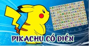 Game pikachu cổ điển pc – Sống lại ký ức nối thú huyền thoại