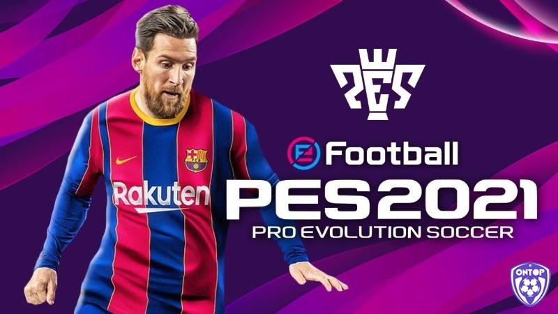 Game đá banh pc eFootball PES 2021 phù hợp người thích cảm giác bóng tự nhiên và phong cách PES quen thuộc